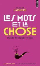 Les Mots et la Chose