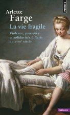 La Vie fragile   ((Réédition))