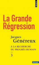 La Grande Régression  ((Réédition))