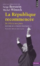 La République recommencée  (Histoire de la France politique (Réédition))