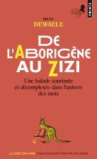 De l'Aborigène au Zizi