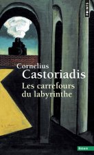 Les Carrefours du labyrinthe, tome 1 (T.1 (Réédition))