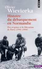 Histoire du débarquement en Normandie  ((Réédition))