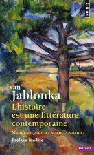L'Histoire est une littérature contemporaine  (Préface inédite)