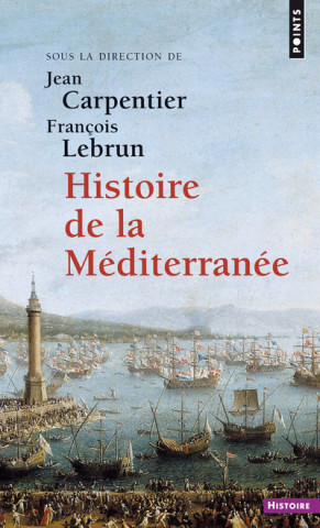 Histoire de la Méditerranée ((réédition))