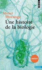 Une histoire de la biologie  ((nouvelle édition))