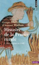 Histoire de la France rurale, tome 1  ((Réédition))