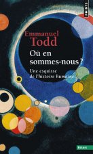 Ou en sommes-nous ? Une esquisse de l'histoire humaine