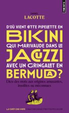 D'où vient cette pipelette en bikini qui marivaude dans le jacuzzi avec un gringalet en bermuda?. Di