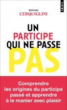 Un participe qui ne passe pas ((Inédit))
