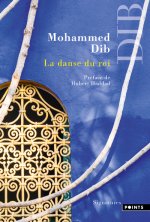 La Danse du roi (Préface de Hubert Haddad)