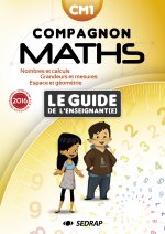 COMPAGNON MATHS CM1 - GUIDE ENSEIGNANT - EDITION 2016
