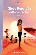 GLOBE REPORT'AIR - LES NAUFRAGES - ROMAN
