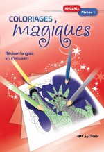 COLORIAGES MAGIQUES ANGLAIS Niveau 1