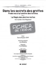Dans les secrets des grottes - le fichier