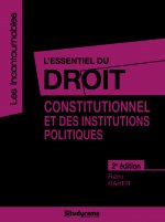 L'essentiel du droit constitutionnel et des institutions politiques