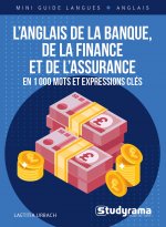 L'anglais de la banque, de la finance et de l'assurance