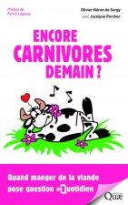 Encore carnivores demain ?