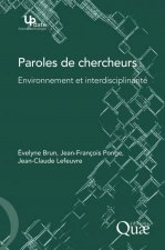 Paroles de chercheurs
