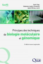 Principes des techniques de biologie moléculaire et génomique