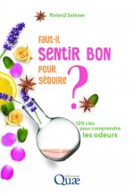 Faut-il sentir bon pour séduire ?