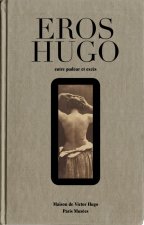 EROS HUGO ENTRE PUDEUR ET EXCES