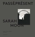 sarah moon - catalogue officiel