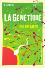 genetique en images (la)