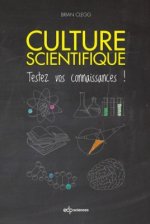 culture scientifique testez vos connaissances