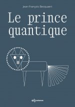 Le prince quantique