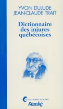 Dictionnaire des injures québécoises