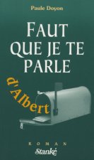 Faut que je te parle d'Albert