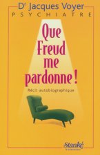 Que Freud me pardonne