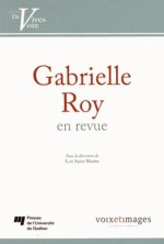 GABRIELLE ROY EN REVUE