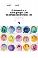 L'intervention en petits groupes dans le domaine du travail social
