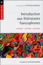 INTRODUCTION AUX LITTERATURES FRANCOPHONES