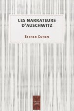 LES NARRATEURS D'AUSCHWITZ