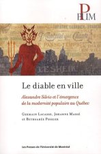 LE DIABLE EN VILLE. ALEXANDRE SILVIO ET L'EMERGENCE DE LA MODERNITE POPOLULAIRE