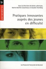 PRATIQUES INNOVANTES AUPRES DES JEUNES EN DIFFICULTE