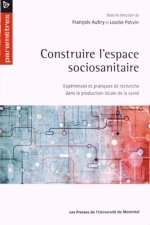 CONSTRUIRE L'ESPACE SOCIO-SANITAIRE