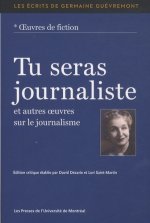 TU SERAS JOURNALISTE ET AUTRES OEUVRES SUR LEJOURNALISME