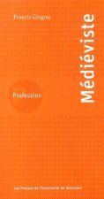 PROFESSION MEDIEVISTE