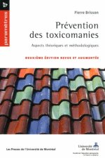 PREVENTION DES TOXICOMANIES 2ED