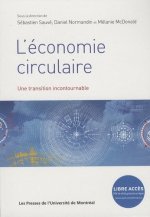 L'économie circulaire. Une transition incontournable