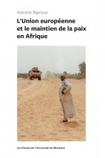 L'union européenne et le maintien de la paix en Afrique