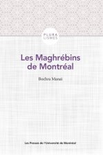 Les maghrébins de Montréal