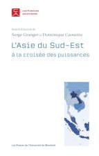 Asie du sud-est. A la croisée des puissances