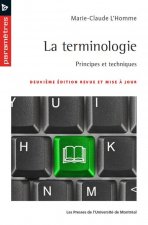 La terminologie : principes et techniques 2e éd