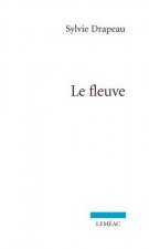 LE FLEUVE