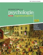 Introduction à la psychologie, les grandes perspectives 3e Ed